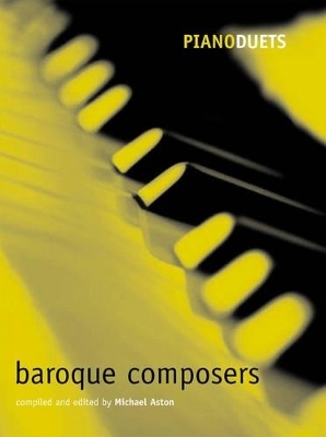 Piano Duets: Baroque Composers - 