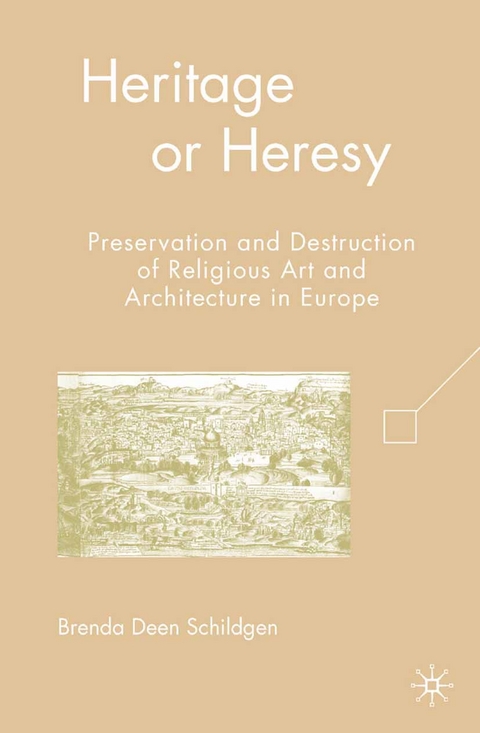 Heritage or Heresy - B. Schildgen