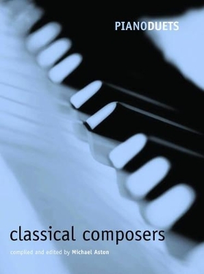 Piano Duets: Classical Composers