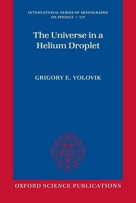 The Universe in a Helium Droplet