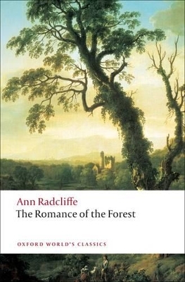 The Romance of the Forest - Ann Radcliffe