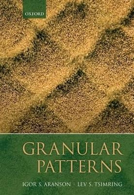 Granular Patterns - Igor Aranson, Lev Tsimring