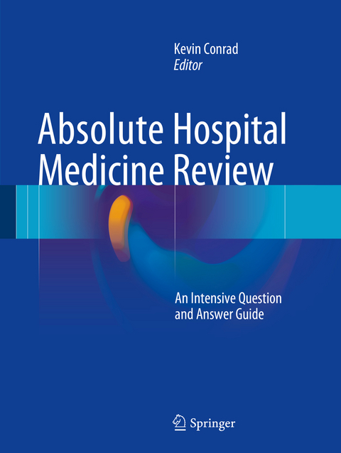 Absolute Hospital Medicine Review - 
