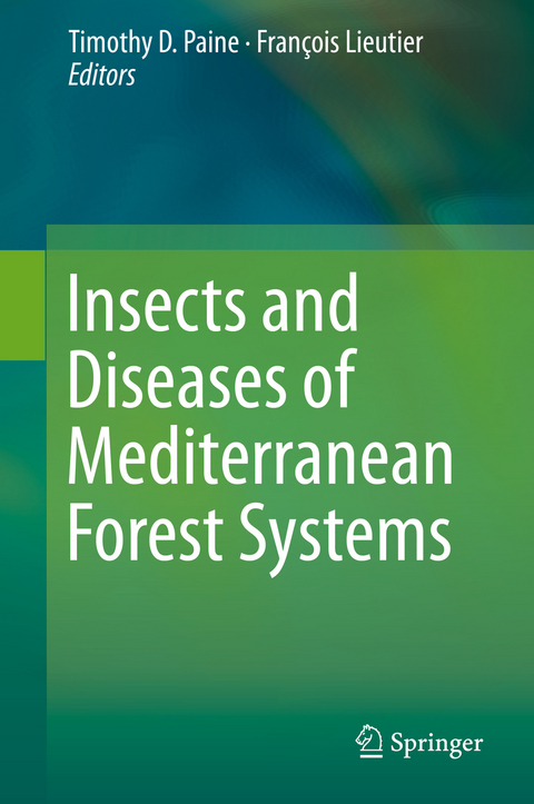 Insects and Diseases of Mediterranean Forest Systems - 