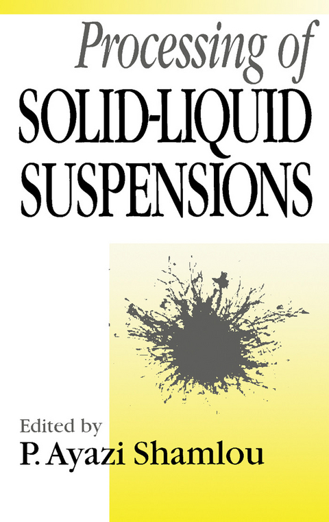 Processing of Solid-Liquid Suspensions - 