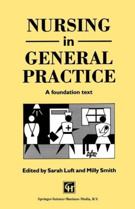 Nursing in General Practice - Sarah Luft, Milly Smith