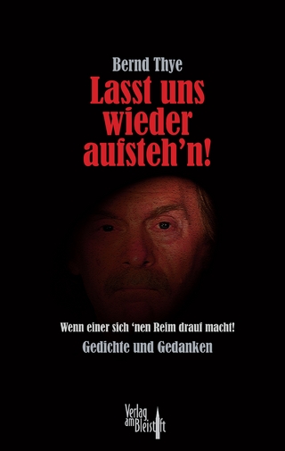 Lasst uns wieder aufsteh’n!