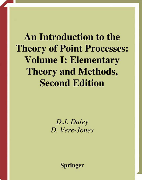 An Introduction to the Theory of Point Processes - D.J. Daley, D. Vere-Jones