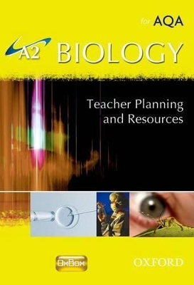 A2 Biology Planning and Resource Pack with OxBox CD-ROM