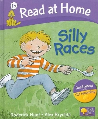 Read at Home: 1b: Silly Races Book + CD - Roderick Hunt, Ms Cynthia Rider