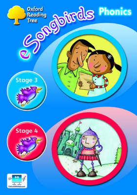 Oxford Reading Tree Levels 3-4 e-Songbirds Phonics CD-ROM Unlimited-User Licence - Clare Kirtley, Julia Donaldson