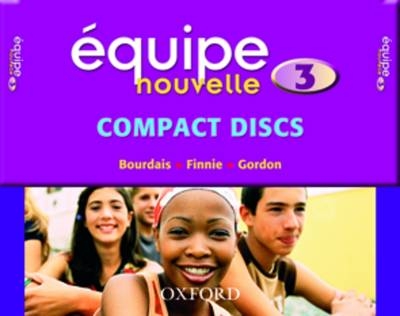 Equipe Nouvelle: Part 3: Set of 3 CDs - Daniele Bourdais, Sue Finnie, Anna Lise Gordon