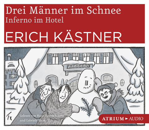 Drei M&auml;nner im Schnee / Inferno im Hotel CD - Erich K&auml;stner