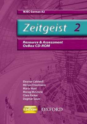 Zeitgeist 2 for WJEC Resource & Assessment A2 OxBox CD-ROM - Clare Parker
