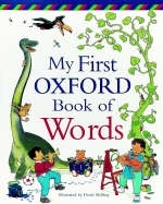 My First Oxford Book of Words - Neil Morris