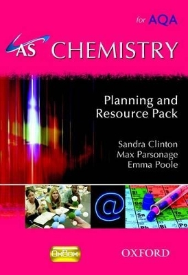 AS Chemistry Planning & Resource Pack with Oxbox CD-ROM - Sandra Clinton