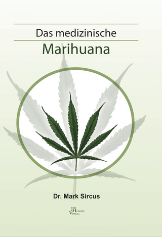 Das medizinische Marihuana