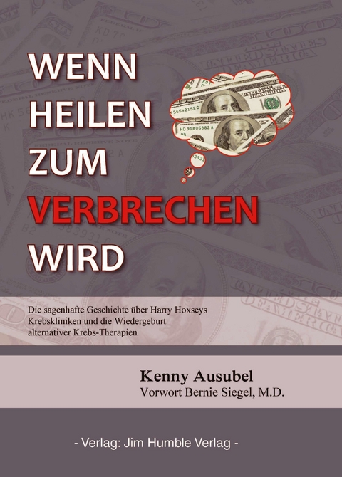 Wenn Heilen zum Verbrechen wird -  Kenny Ausubel