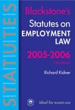 Statutes on Employment Law 2005-2006 - Richard Kidner