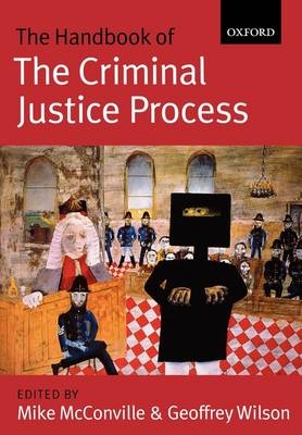 The Handbook of the Criminal Justice Process - 