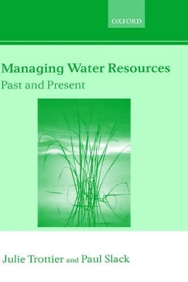 Managing Water Resources, Past and Present - 