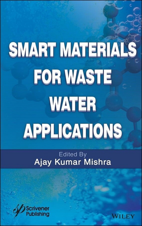 Smart Materials for Waste Water Applications - Ajay Kumar Mishra