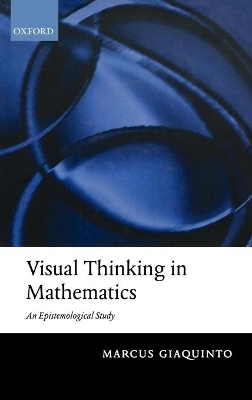Visual Thinking in Mathematics - Marcus Giaquinto