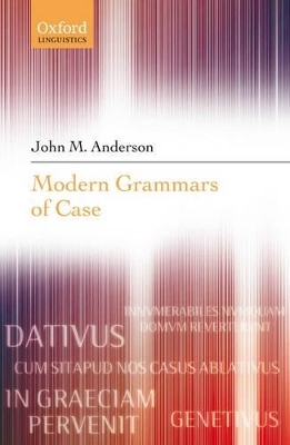 Modern Grammars of Case
