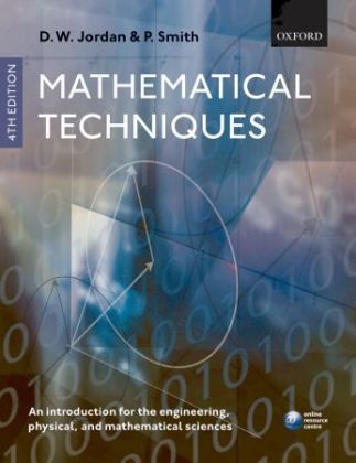 Mathematical Techniques - Dominic Jordan, Peter Smith
