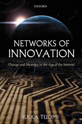 Networks of Innovation - Ilkka Tuomi