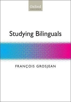 Studying Bilinguals - Fran&ccedil;ois Grosjean