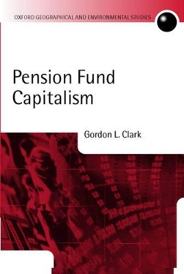 Pension Fund Capitalism -  Clark