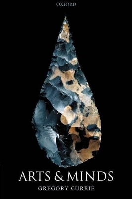 Arts and Minds - Gregory Currie