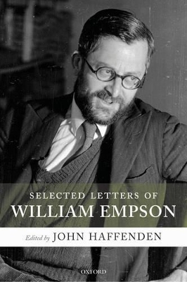 Selected Letters of William Empson - 