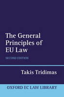 The General Principles of EU Law -  TRIDIMAS