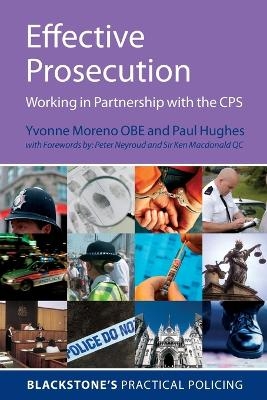 Effective Prosecution - Yvonne Moreno, Paul Hughes