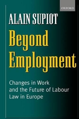 Beyond Employment - Alain Supiot, Pamela Meadows