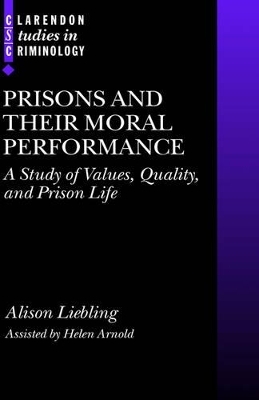 Prisons and their Moral Performance