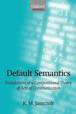 Default Semantics - K. M. Jaszczolt