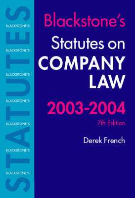 Statutes on Company Law 2003/2004 - Derek French