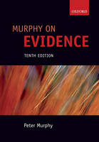 Murphy on Evidence - Peter Murphy