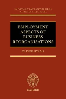 Employment Aspects of Business Reorganisations - Oliver Hyams
