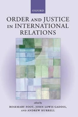 Order and Justice in International Relations - 
