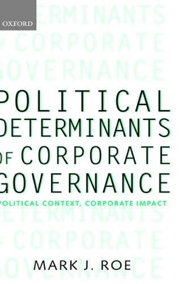 Political Determinants of Corporate Governance