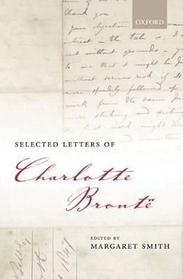Selected Letters of Charlotte Bront&euml; - 