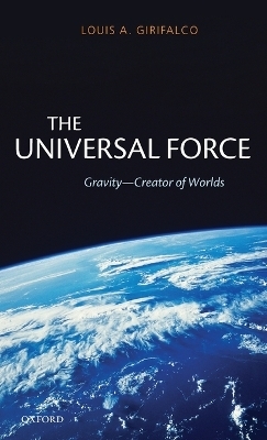 The Universal Force