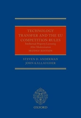 Technology Transfer and the New EU Competition Rules