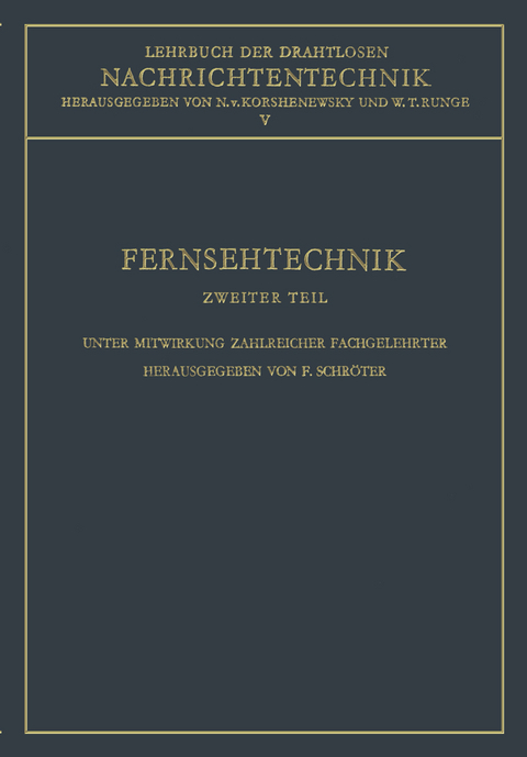 Fernsehtechnik - F. Schr&ouml;ter