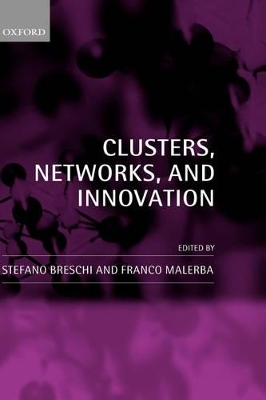 Clusters, Networks and Innovation - 