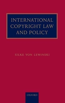 International Copyright Law and Policy